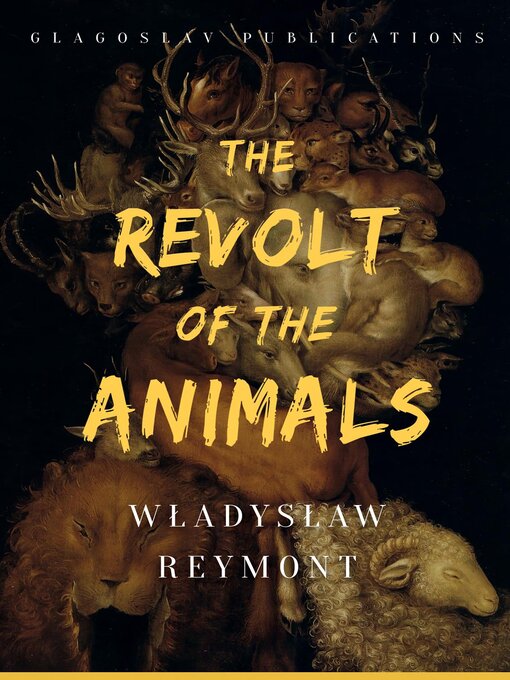 Title details for The Revolt of the Animals by Władysław Reymont - Available
